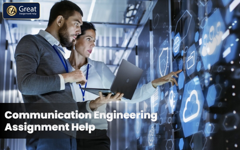Unlock Your Potential with Communication Engineering Assignment Help